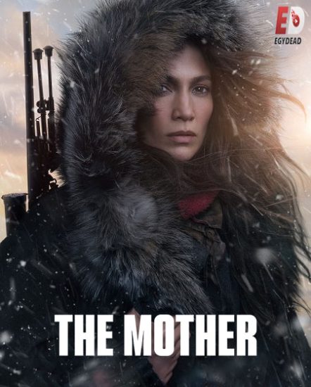 فيلم The Mother 2023 مترجم
