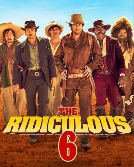 فيلم The Ridiculous 6 2015 مترجم
