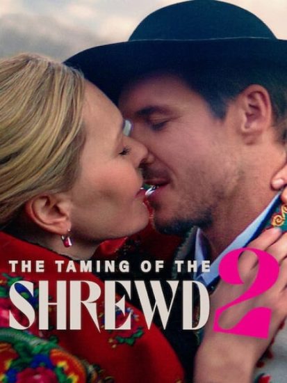 فيلم The Taming of the Shrewd 2 2023 مترجم