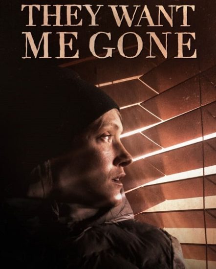 فيلم They Want Me Gone 2022 مترجم