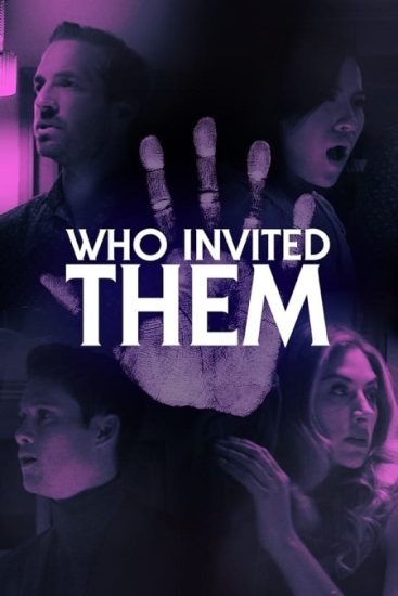 فيلم Who Invited Them 2022 مترجم