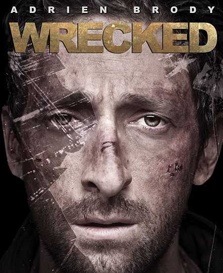 فيلم Wrecked 2010 مترجم