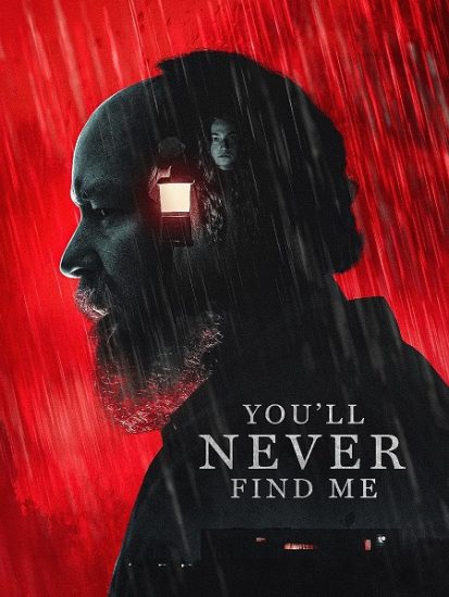 فيلم You’ll Never Find Me 2023 مترجم