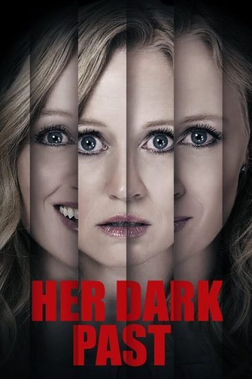 فيلم Her Dark Past 2016 مترجم
