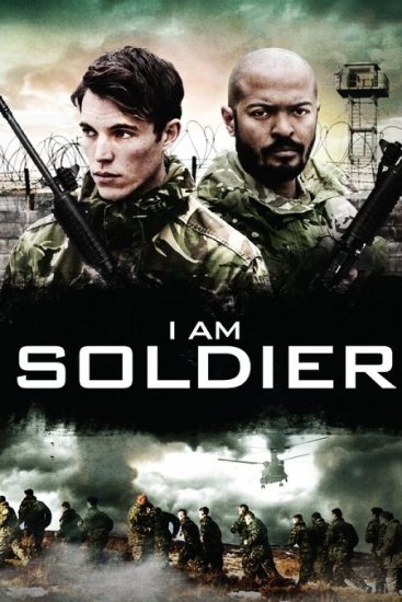 فيلم I Am Soldier 2014 مترجم
