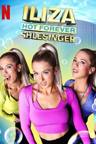 فيلم Iliza Shlesinger Hot Forever 2022 مترجم