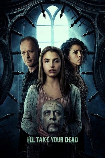 فيلم I’ll Take Your Dead 2018 مترجم