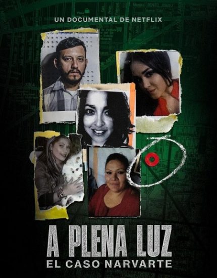 فيلم A plena luz El caso Narvarte 2022 مترجم