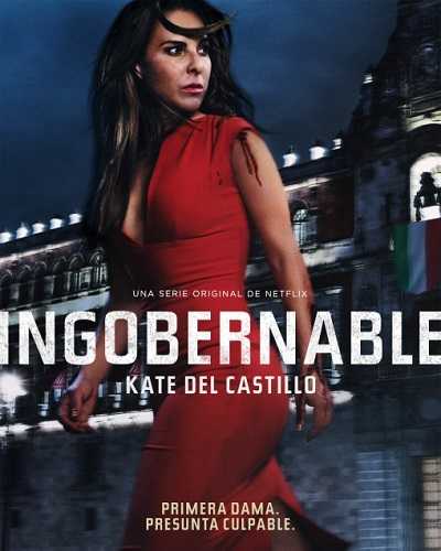 مسلسل Ingobernable الموسم الاول حلقة 10