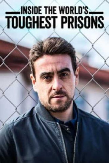 مسلسل Inside World’s Toughest Prisons الموسم الثاني حلقة 4 الاخيرة
