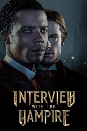مسلسل Interview with the Vampire الموسم الاول