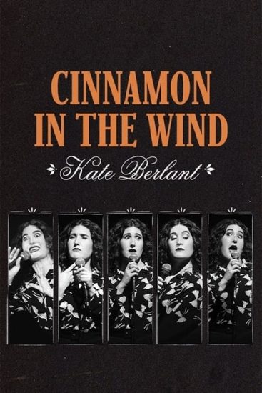 عرض Kate Berlant Cinnamon in the Wind 2022 مترجم