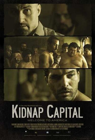 فيلم Kidnap Capital 2015 مترجم