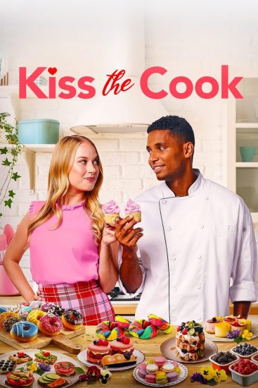 فيلم Kiss the Cook 2021 مترجم