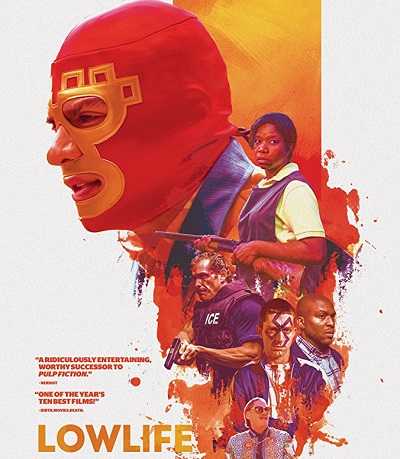 فيلم Lowlife 2017 مترجم