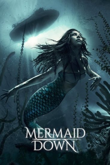 فيلم Mermaid Down 2019 مترجم