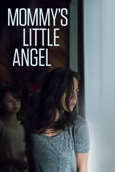 فيلم Mommys Little Angel 2018 مترجم