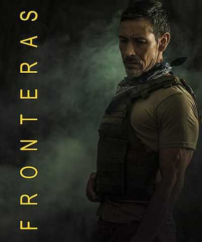 فيلم Fronteras 2018 مترجم