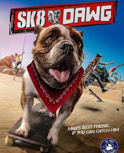 فيلم Sk8 Dawg 2018 مترجم