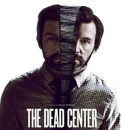 فيلم The Dead Center 2018 مترجم