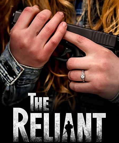 فيلم The Reliant 2019 مترجم
