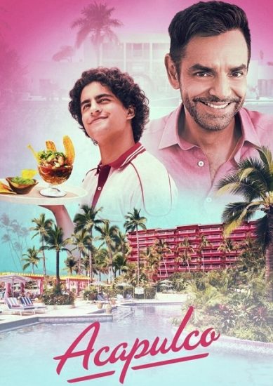مسلسل Acapulco الموسم الاول