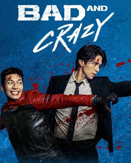 مسلسل سيئ ومجنون Bad and Crazy حلقة 12 مترجمة