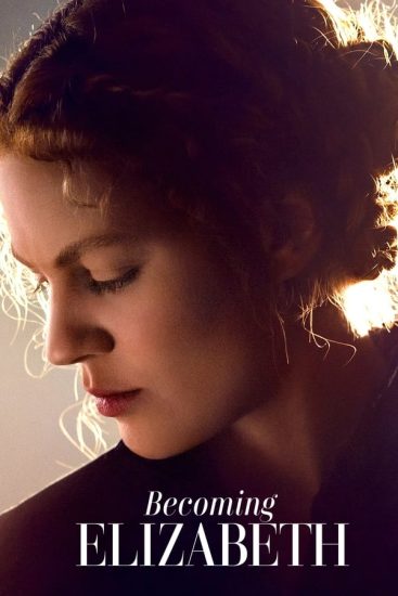 مسلسل Becoming Elizabeth الموسم الاول حلقة 8 مترجمة