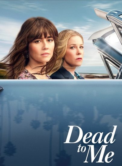 مسلسل Dead to Me الموسم الثالث