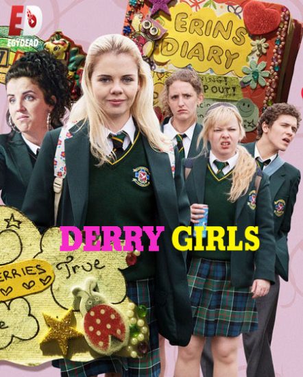 مسلسل Derry Girls الموسم الاول