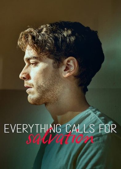 مسلسل Everything Calls for Salvation الموسم الاول