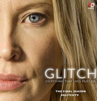 مسلسل Glitch الموسم الثالث