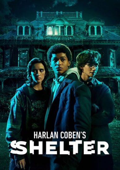 مسلسل Shelter الموسم الاول حلقة 8 مترجمة