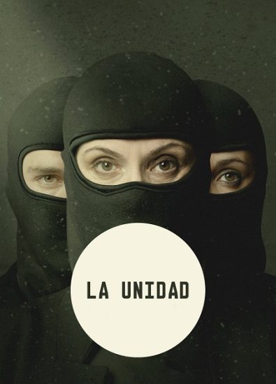 مسلسل La Unidad الموسم الاول