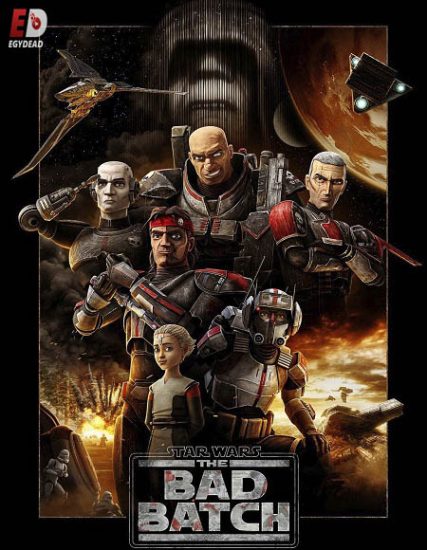 مسلسل Star Wars The Bad Batch الموسم الاول حلقة 7