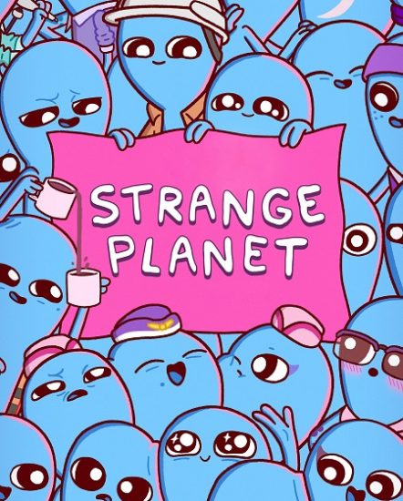 مسلسل Strange Planet الموسم الاول حلقة 6 مترجمة