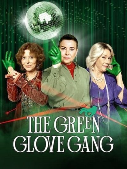 مسلسل The Green Glove Gang الموسم الثاني