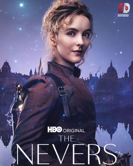 مسلسل The Nevers الموسم الاول حلقة 5 مترجمة
