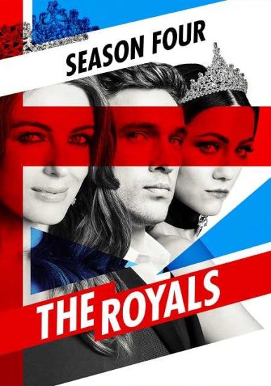 مسلسل The Royals الموسم الرابع