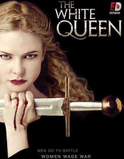 مسلسل The White Queen حلقة 10 مترجمة