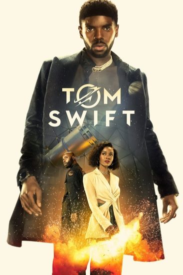 مسلسل Tom Swift الموسم الاول حلقة 6 مترجمة