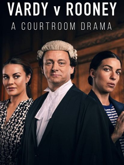 مسلسل Vardy v Rooney A Courtroom Drama حلقة 1 مترجمة