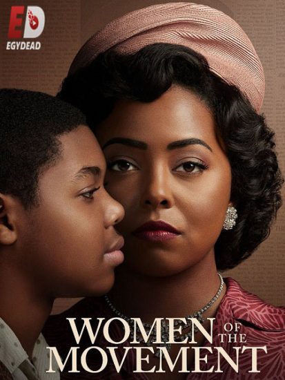 مسلسل Women of the Movement الموسم الاول حلقة 6