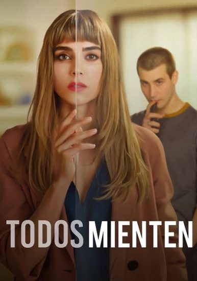 مسلسل Todos mienten الموسم الاول حلقة 6 مترجمة