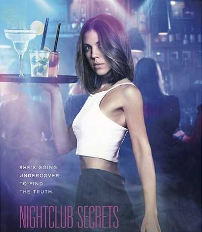 فيلم Nightclub Secrets 2018 مترجم