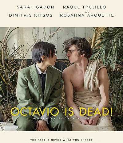 فيلم Octavio Is Dead 2018 مترجم