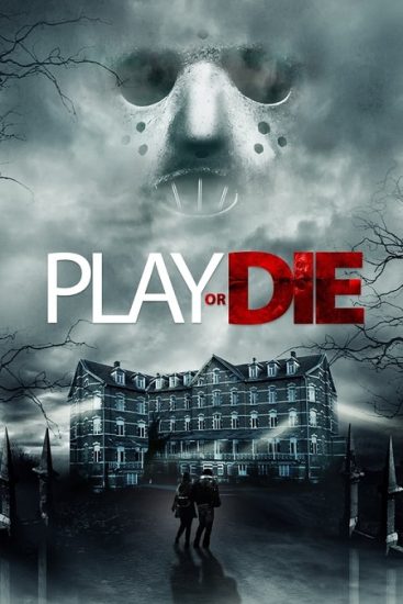 فيلم Play or Die 2019 مترجم