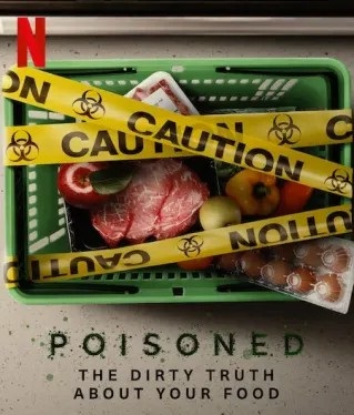 فيلم Poisoned The Dirty Truth About Your Food 2023 مترجم