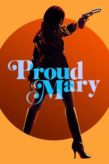 فيلم Proud Mary 2018 مترجم