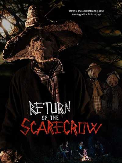فيلم Return of the Scarecrow 2018 مترجم